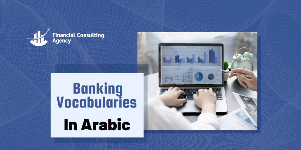 Banking Vocabularies in Arabic
