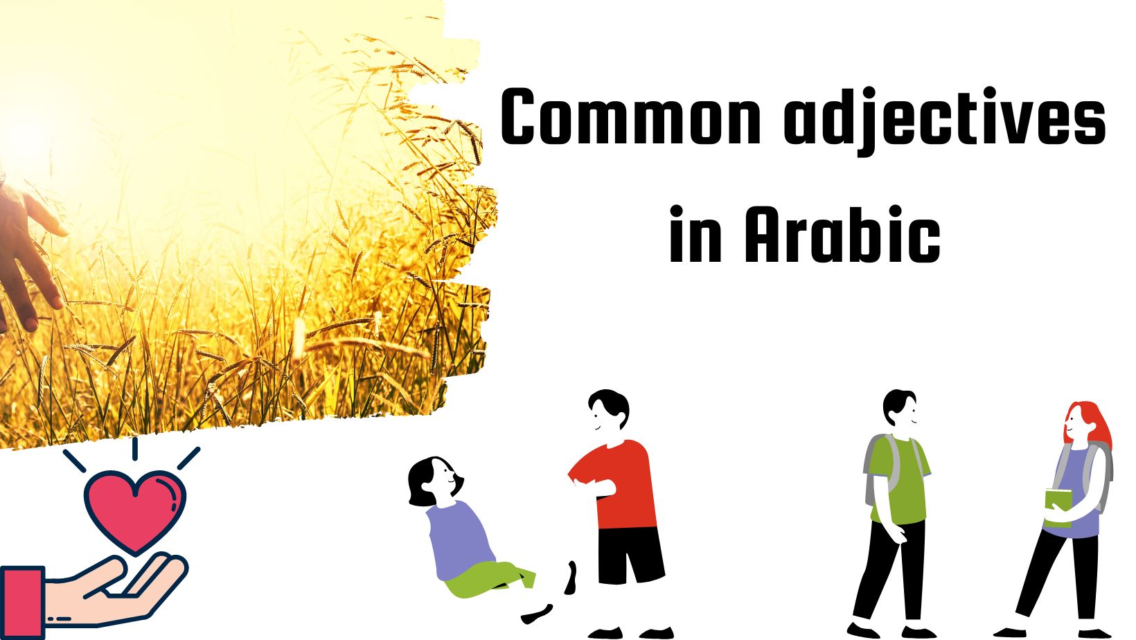 Common adjectives in Arabic Language