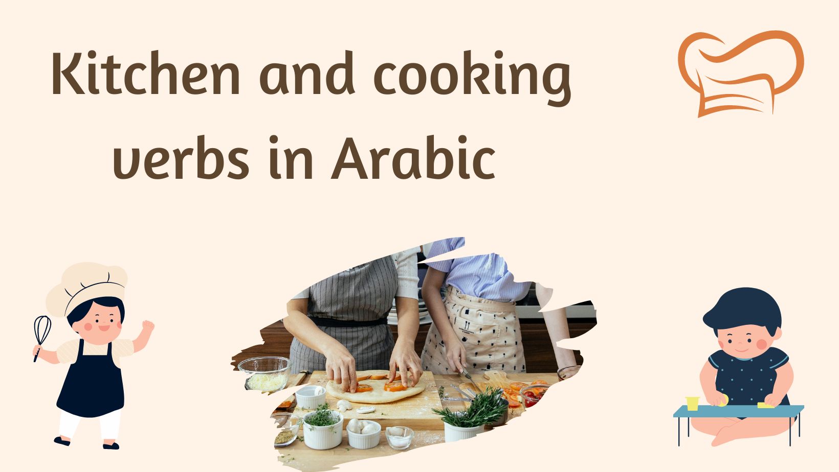 Kitchen and cooking verbs in Arabic